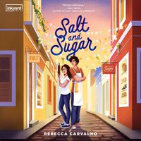 Salt and Sugar - Rebecca Carvalho - audiobook