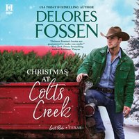 Christmas at Colts Creek - Delores Fossen - audiobook