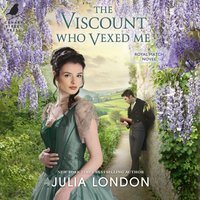 Viscount Who Vexed Me - Julia London - audiobook