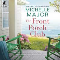 Front Porch Club - Michelle Major - audiobook