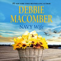 Navy Wife - Debbie Macomber - audiobook