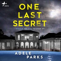 One Last Secret - Adele Parks - audiobook