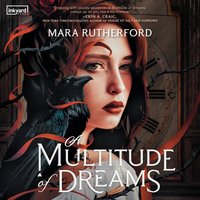 Multitude of Dreams - Mara Rutherford - audiobook