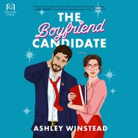 Boyfriend Candidate - Ashley Winstead - audiobook