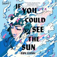 If You Could See the Sun - Ann Liang - audiobook