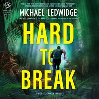 Hard to Break - Michael Ledwidge - audiobook