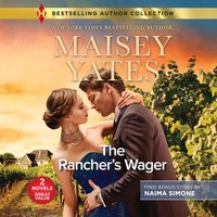 Rancher's Wager - Maisey Yates - audiobook