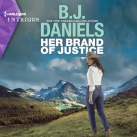 Her Brand of Justice - B.J. Daniels - audiobook