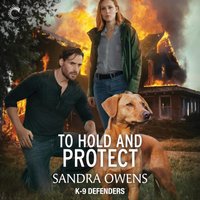 To Hold and Protect - Sandra Owens - audiobook