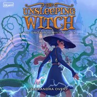 Unsleeping Witch - Alexandra Overy - audiobook