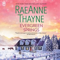 Evergreen Springs - RaeAnne Thayne - audiobook