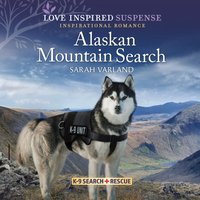 Alaskan Mountain Search - Sarah Varland - audiobook
