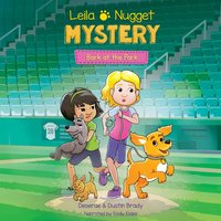 Leila & Nugget Mystery - Dustin Brady - audiobook