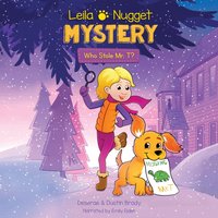 Leila & Nugget Mystery - Dustin Brady - audiobook