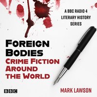 Foreign Bodies - Mark Lawson - audiobook