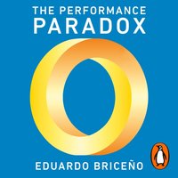 Performance Paradox - Eduardo Briceno - audiobook