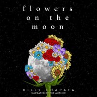 Flowers on the Moon - Billy Chapata - audiobook