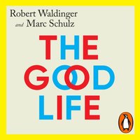 Good Life - Marc Schulz - audiobook