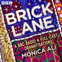 Brick Lane - Monica Ali - audiobook
