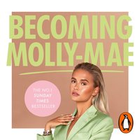 Becoming Molly-Mae - Molly-Mae Hague - audiobook