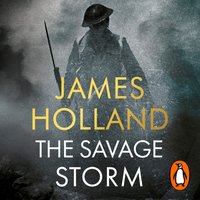 Savage Storm - James Holland - audiobook