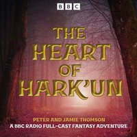 Heart of Hark'un - Peter Thomson - audiobook