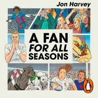 Fan for All Seasons - Jon Harvey - audiobook