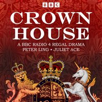 Crown House - Peter Ling - audiobook