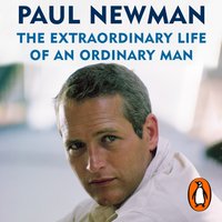 Extraordinary Life of an Ordinary Man - Paul Newman - audiobook