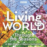 Living World: Through the Seasons - Opracowanie zbiorowe - audiobook