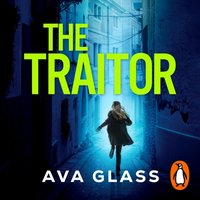 Traitor - Ava Glass - audiobook