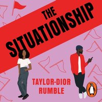 Situationship - Taylor-Dior Rumble - audiobook