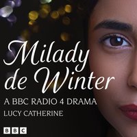 Milady de Winter - Lucy Catherine - audiobook