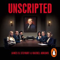 Unscripted - James B. Stewart - audiobook