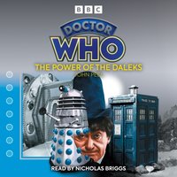 Doctor Who: The Power of the Daleks - John Peel - audiobook