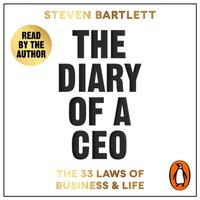 Diary of a CEO - Steven Bartlett - audiobook