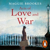 Acts of Love and War - Maggie Brookes - audiobook