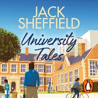 University Tales - Jack Sheffield - audiobook