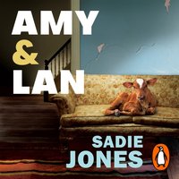 Amy and Lan - Sadie Jones - audiobook