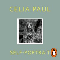 Self-Portrait - Celia Paul - audiobook
