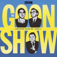 Goon Show Compendium Volume One: Series 5, Part 1 - Spike Milligan - audiobook