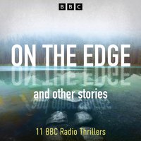 On The Edge and other stories - Opracowanie zbiorowe - audiobook