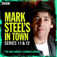 Mark Steel's In Town: Series 11 & 12 - Mark Steel - audiobook