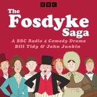 Fosdyke Saga - Bill Tidy - audiobook