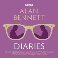 Alan Bennett: Diaries - Alan Bennett - audiobook