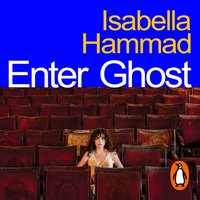 Enter Ghost - Isabella Hammad - audiobook