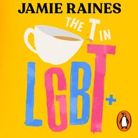 T in LGBT - Jamie Raines - audiobook