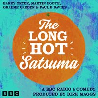 Long Hot Satsuma - Barry Cryer - audiobook