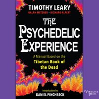 Psychedelic Experience - Timothy Leary - audiobook