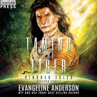 Taming the Tiger - Evangeline Anderson - audiobook